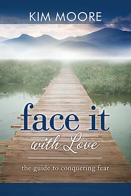 E-Book (epub) Face It With Love von Kim Moore