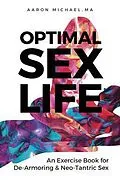 E-Book (epub) Optimal Sex Life von Aaron Michael
