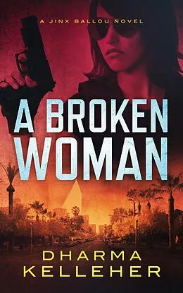 E-Book (epub) A Broken Woman von Dharma Kelleher