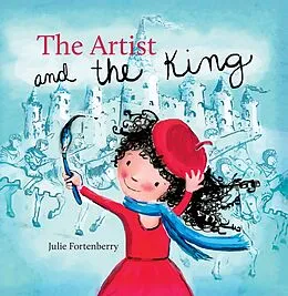 E-Book (pdf) Artist and King von Julie Fortenberry