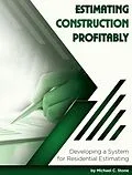 E-Book (epub) Estimating Construction Profitably von Michael Stone