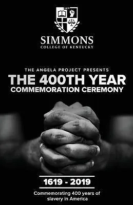 E-Book (epub) The Angela Project Presents The 400th Year Commemoration Ceremony: 1619-2019 von Cheri L Mills
