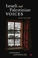 E-Book (epub) Israeli and Palestinian Voices von Cathy Sultan