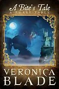 E-Book (epub) A Bite's Tale (A Furry Fable, #1) von Veronica Blade