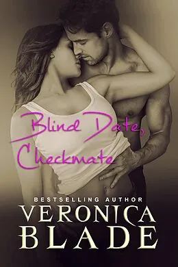 E-Book (epub) Blind Date, Checkmate von Veronica Blade