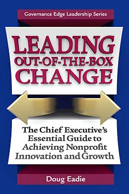ePUB Leading Out-of-the-Box Change von Doug Eadie
