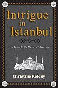 E-Book (epub) Intrigue in Istanbul von Christine Keleny