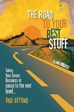 E-Book (epub) Road to Your Best Stuff von Mike Williams