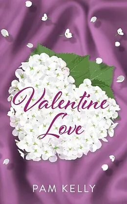 E-Book (epub) VALENTINE LOVE von Pam Kelly