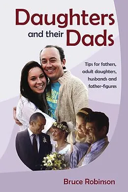 E-Book (epub) Daughters and their Dads von Bruce Robinson