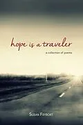 E-Book (epub) Hope is a Traveler von Susan Frybort