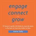 E-Book (epub) Engage Connect Grow von Aaron Solly