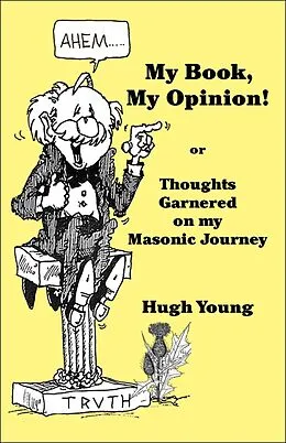 E-Book (epub) My Book, My Opinion! von Hugh Young