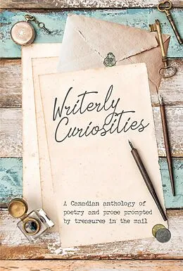 E-Book (epub) Writerly Curiosities von Janet Whitehead, Coreena McBurnie, Jessica Hewlett