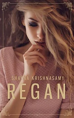 E-Book (epub) Regan von Shayna Krishnasamy
