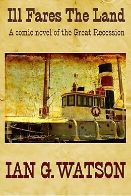 E-Book (epub) Ill Fares the Land von Ian G. Watson