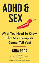 eBook (epub) ADHD and SEX de Gina Pera