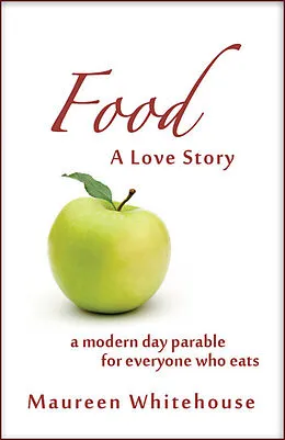 E-Book (epub) Food: A Love Story von Maureen Whitehouse