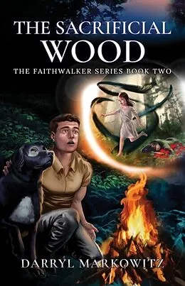 E-Book (epub) The Sacrificial Wood von Darryl Markowitz