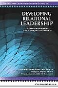 Kartonierter Einband Developing Relational Leadership von Carsten Hornstrup, Jesper Loehr-Petersen, Joergen Gjengedal Madsen