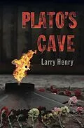 E-Book (epub) Plato's Cave: Vietnam 1955 - 1975 von Larry Henry