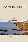 E-Book (epub) Rankin Inlet von Mara Feeney