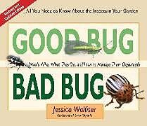 Reliure en spirale Good Bug Bad Bug de Jessica Walliser