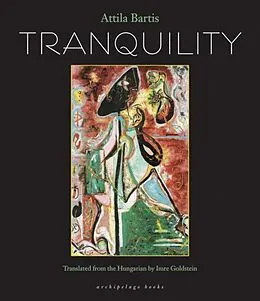 E-Book (epub) Tranquility von Attila Bartis