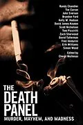 E-Book (epub) Death Panel: Murder, Mayhem, and Madness von Tom Piccirilli