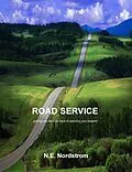 E-Book (epub) Road Service: Getting you back on track to realizing your dreams! von N. E. Nordstrom