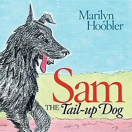 E-Book (epub) Sam the Tail-Up Dog von Marilyn E Hoobler