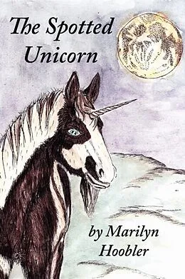 E-Book (epub) The Spotted Unicorn von Marilyn Hoobler