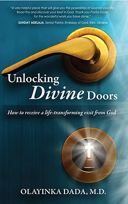 E-Book (epub) Unlocking Divine Doors von M. D Olayinka Dada