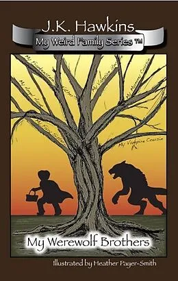 E-Book (epub) My Weird Family Series: My Werewolf Brothers von J. K. Hawkins