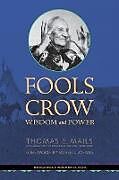 Couverture cartonnée Fools Crow de Thomas Mails