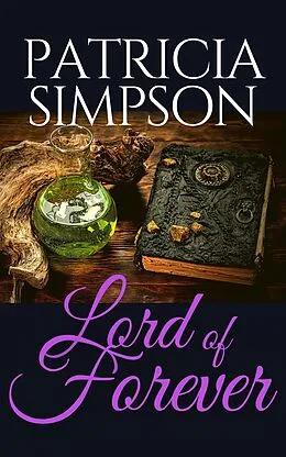 E-Book (epub) Lord of Forever von Patricia Simpson