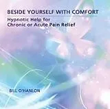 Audio CD (CD/SACD) Beside Yourself With Comfort von O'Hanlon Bill