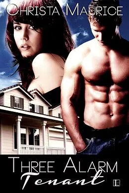 E-Book (epub) Three Alarm Tenant von Christa Maurice