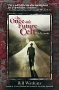 E-Book (epub) Once and Future Celt von Bill Watkins