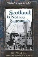 E-Book (epub) Scotland Is Not for the Squeamish von Bill Watkins