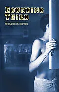 E-Book (epub) Rounding Third von Walter G. Meyer