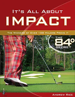 E-Book (epub) It's All About Impact von Andrew Rice