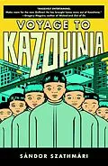 E-Book (epub) Voyage to Kazohinia von Sandor Szathmari