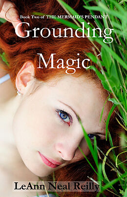 E-Book (epub) Grounding Magic von LeAnn Neal Reilly