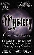Couverture cartonnée Mystery Civilizations de Mark Allen Frost