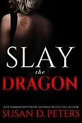 E-Book (epub) Slay the Dragon von Susan D. Peters