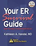 E-Book (epub) Your ER Survival Guide von Kathleen A. Handal