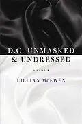 E-Book (epub) D.C. Unmasked & Undressed von Lillian McEwen