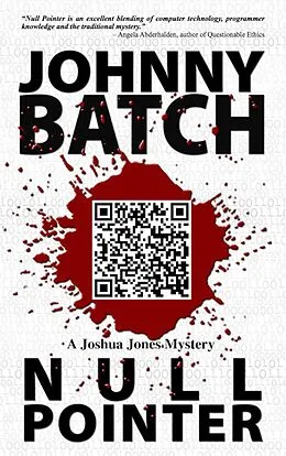 E-Book (epub) Null Pointer (Joshua Jones Mystery, #1) von Johnny Batch