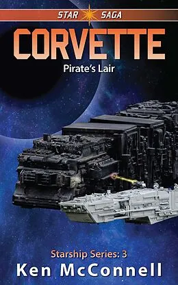 E-Book (epub) Corvette: Pirate's Lair von Ken McConnell